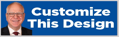 Blue Background Bumper Sticker with Tim Walz