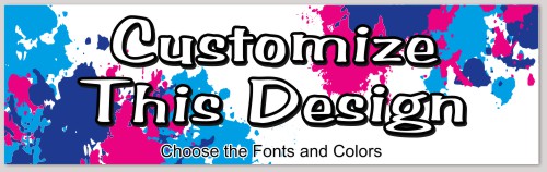 Template Bumper Sticker with Color Splat