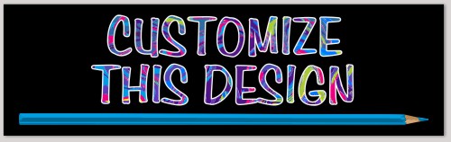 Template Tie Dye Text and Colored Pencil Bumper Sticker