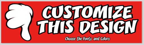 Template Bumper Sticker with Thumbs Down Red