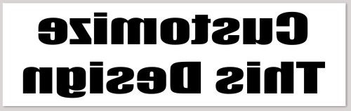 Template Bumper Sticker with Mirrored Text