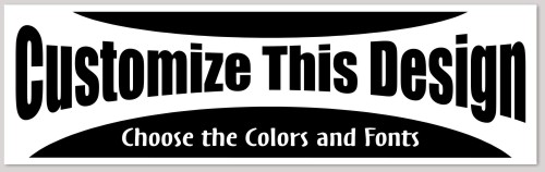 Bumper Sticker with Bold Curved Text