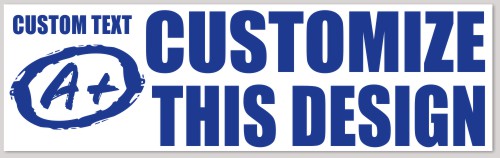 Template High Scoring Bumper Sticker and Large Custom Text